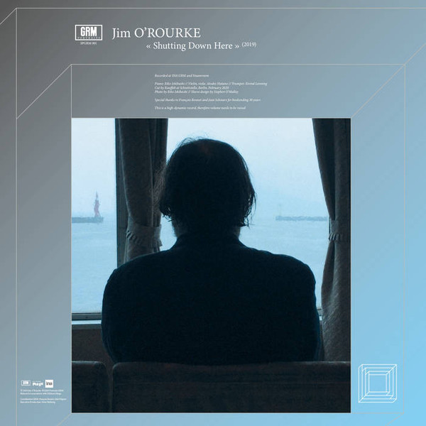 Jim O'Rourke - Shutting Down Here | Portraits GRM (SPGRM 001) - main