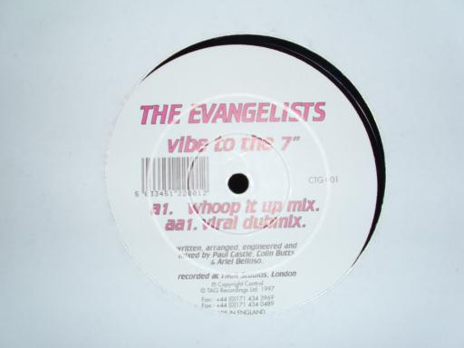 The Evangelists - Vibe To The 7" | Contagious Records (CTG 001) - main
