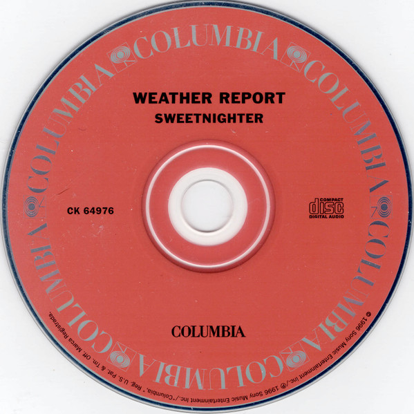Weather Report - Sweetnighter [CD] | Columbia (CK 64976) - 4