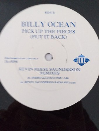 Billy Ocean - Pick Up The Pieces (Put It Back) - Kevin Reese Saunderson Remixes | Jive (BOS T 7P) - 2 Billy Ocean - Pick Up The Pieces (Put It Back) - Kevin Reese Saunderson Remixes | Jive (BOS T 7P) - 2