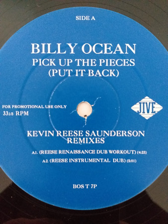 Billy Ocean - Pick Up The Pieces (Put It Back) - Kevin Reese Saunderson Remixes | Jive (BOS T 7P)