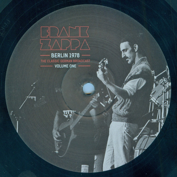 Frank Zappa - Berlin 1978 Volume One | Parachute Recording Company (PARA262LP) - 3