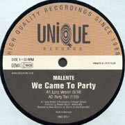 Malente - We Came To Party | Unique (UNIQ 078-1) - main