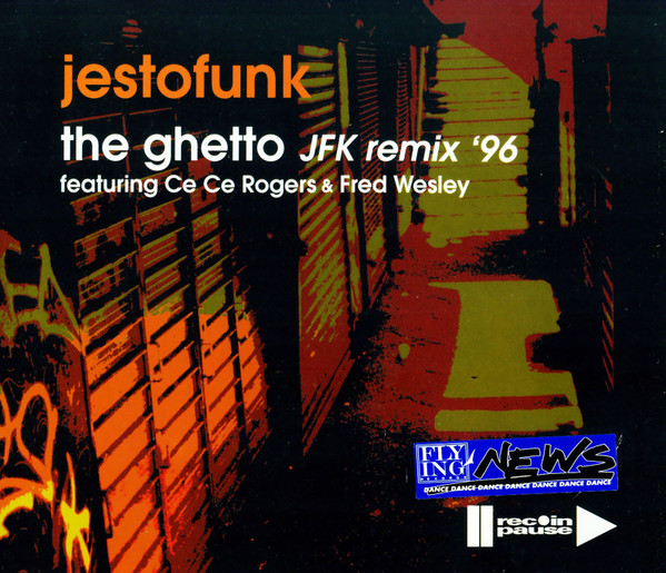 Jestofunk - The Ghetto (JFK Remix '96) | Rec In Pause (RNC 905)