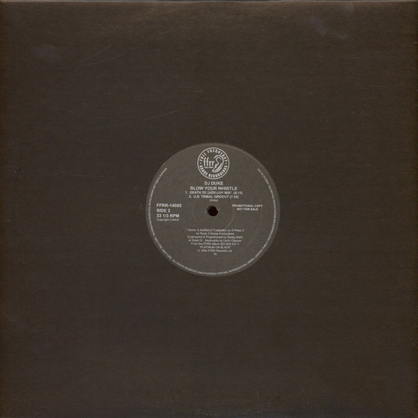 DJ Duke - Blow Your Whistle (The Remixes) | FFRR (FFRR-14085) - 3 DJ Duke - Blow Your Whistle (The Remixes) | FFRR (FFRR-14085) - 3