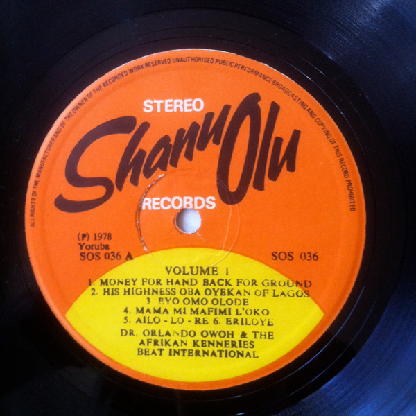 Orlando Owoh and His Young Kenneries Band - Vol. 1 | Shanu Olu Records (SOS 036) - 3 Orlando Owoh and His Young Kenneries Band - Vol. 1 | Shanu Olu Records (SOS 036) - 3
