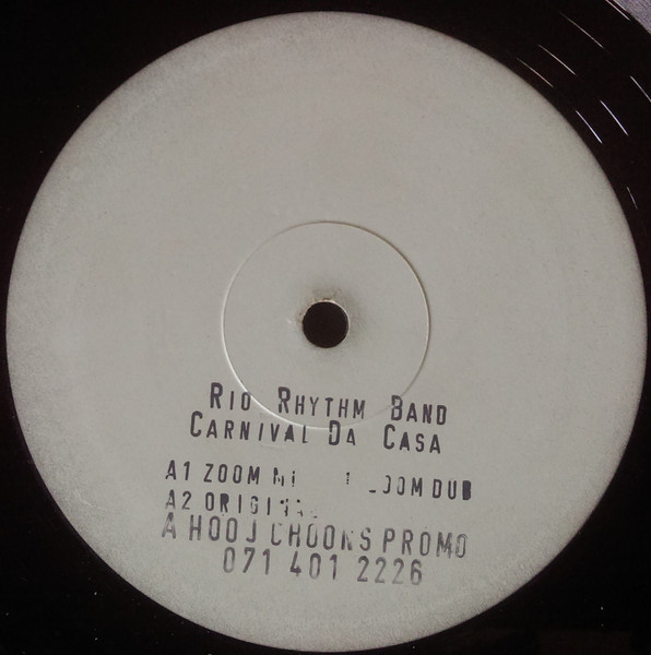 Rio Rhythm Band - Carnival Da Casa | Hooj Choons (HOOJ 017)