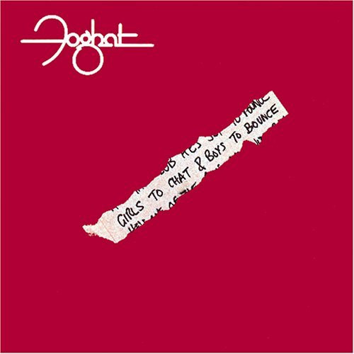 Foghat - Girls To Chat & Boys To Bounce | Rossil (RISLP14098) - main Foghat - Girls To Chat & Boys To Bounce | Rossil (RISLP14098) - main