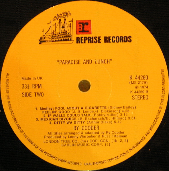 Ry Cooder - Paradise And Lunch | Reprise Records (REP 44260) - 4