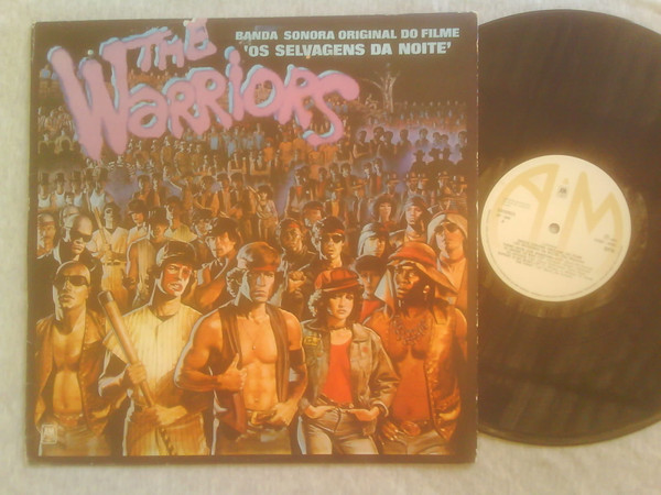 Various - The Warriors (Banda Sonora Original Do Filme) Os Selvagens Da Noite | A&M Records (1PSP - 4761)