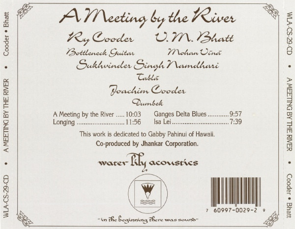 Ry Cooder & Vishwa Mohan Bhatt - A Meeting By The River CD | Water Lily Acoustics (WLA-CS-29-CD) - 2