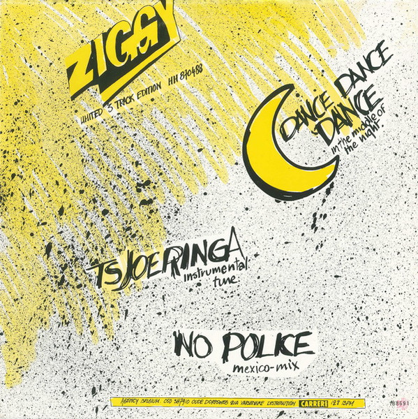 Ziggy - Dance Dance Dance In The Middle Of The Night | Holy Hole Music (HH 870487) - 2