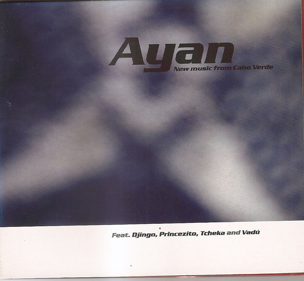 Various - Ayan New Music From Cabo Verde | Praia Records (PRAIA001CD)
