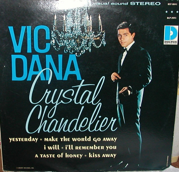 Vic Dana - Crystal Chandelier | Dolton Records (BST-8041) - main
