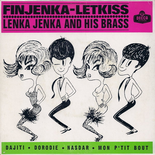 Lenka Jenka And His Brassband - Finjenka-Letkiss | Decca (PEP 1117) - main