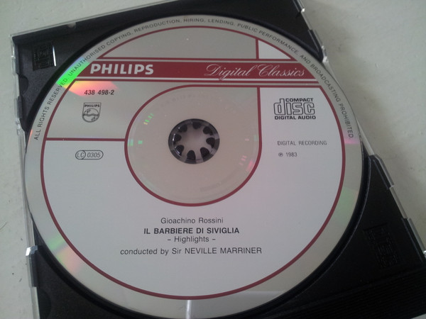 Gioacchino Rossini , Thomas Allen , Agnes Baltsa , Francisco Araiza , The Academy Of St. Martin-in-the-Fields , Sir Neville Marriner - Il Barbiere Di Siviglia - Highlights | Philips (438 498-2) - 3