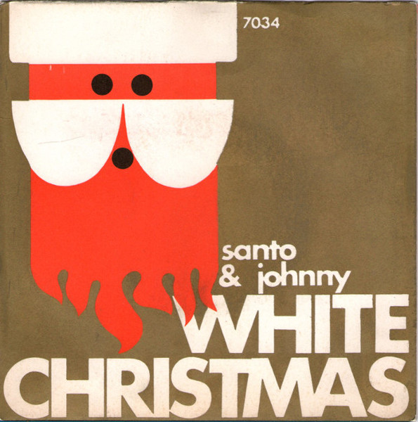 Santo & Johnny - White Christmas | Canadian American (CAN. 7034)