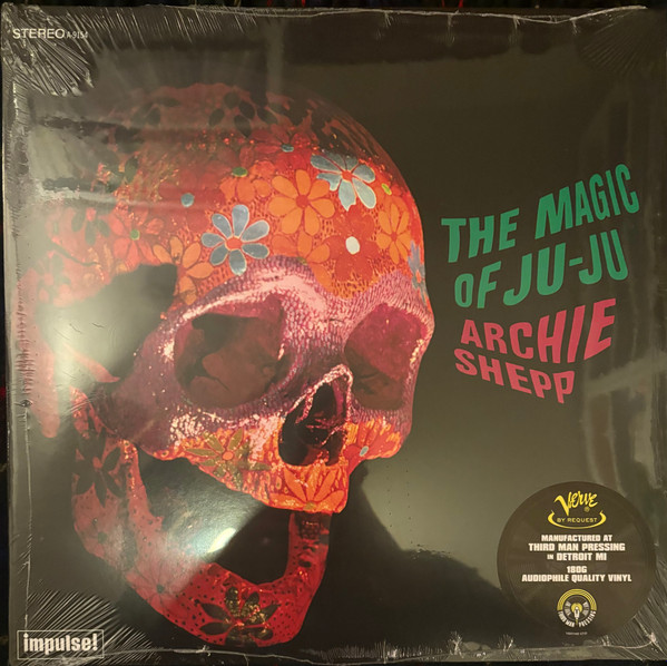 Archie Shepp - The Magic Of Ju-Ju | Impulse! (A-9154)