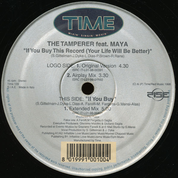 The Tamperer Feat. Maya - If You Buy This Record (Your Life Will Be Better) | TIME (TIME 129) - 2 The Tamperer Feat. Maya - If You Buy This Record (Your Life Will Be Better) | TIME (TIME 129) - 2