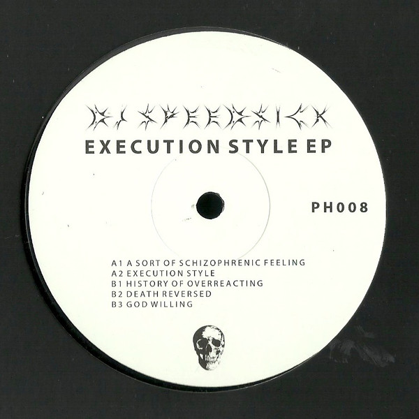 DJ Speedsick - Execution Style EP | Pure Hate (PH008) - 3 DJ Speedsick - Execution Style EP | Pure Hate (PH008) - 3