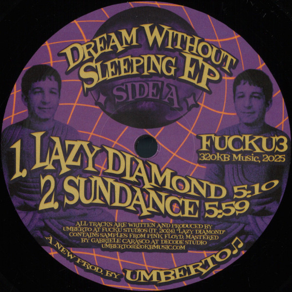 Umberto ♫ - Dream Without Sleeping EP | 320KB Music (FUCKU3)