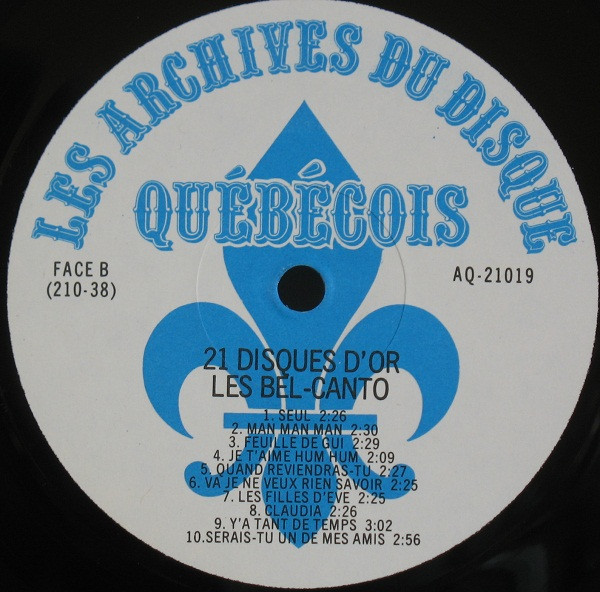 Les Bel Canto - 21 Disques D'or [Vinyl] | Les Archives Du Disque Québécois (AQ-21019) - 4