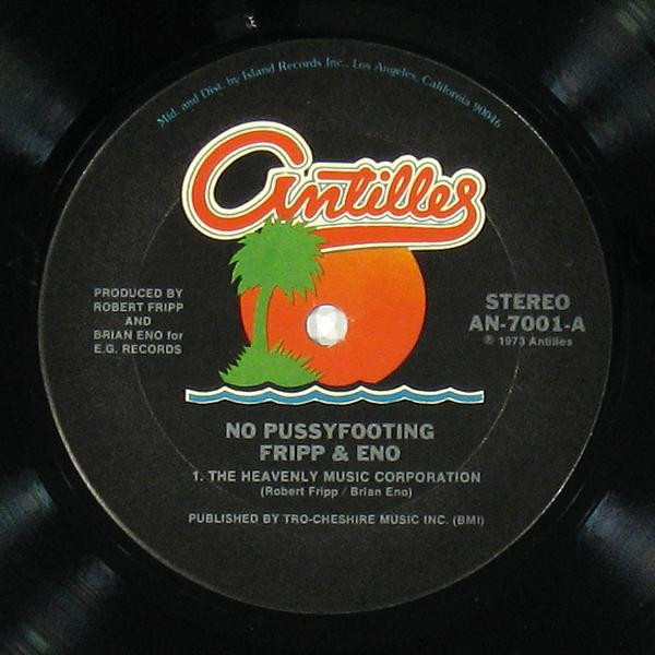 Fripp & Eno - (No Pussyfooting) | Antilles (AN-7001) - 3