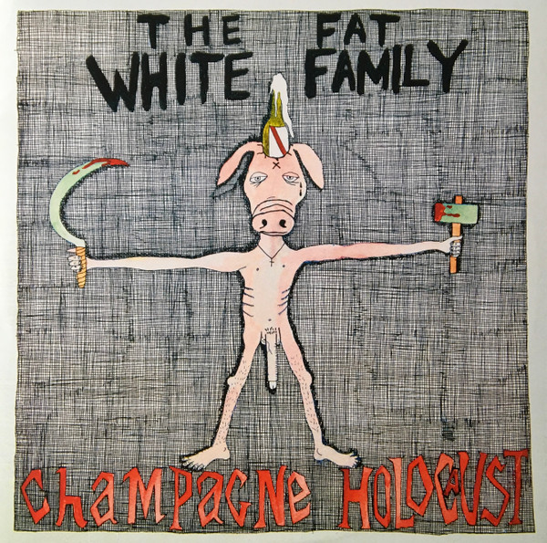 The Fat White Family - Champagne Holocaust | Trashmouth Records (none) The Fat White Family - Champagne Holocaust | Trashmouth Records (none)