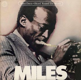 Miles Davis - Heard 'Round The World | CBS (CBS 88626)