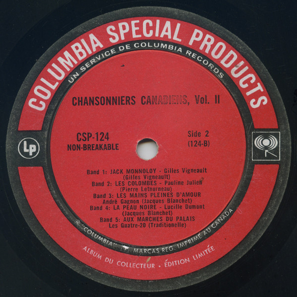 Various - Chansonniers Canadiens Volume II | Columbia Special Products (CSP-124) - 3 Various - Chansonniers Canadiens Volume II | Columbia Special Products (CSP-124) - 3