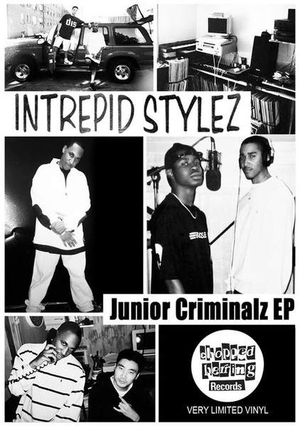Intrepid Stylez - Junior Criminalz EP | Chopped Herring Records (CHINTR3PID01) - 4 Intrepid Stylez - Junior Criminalz EP | Chopped Herring Records (CHINTR3PID01) - 4