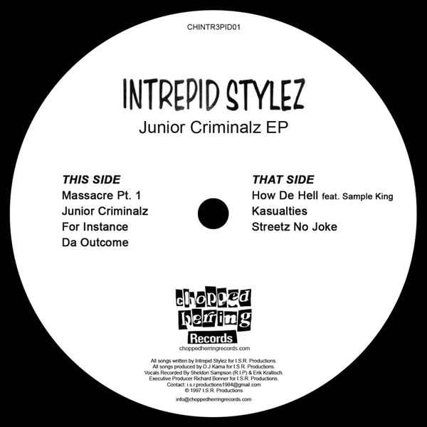 Intrepid Stylez - Junior Criminalz EP | Chopped Herring Records (CHINTR3PID01) - 2 Intrepid Stylez - Junior Criminalz EP | Chopped Herring Records (CHINTR3PID01) - 2