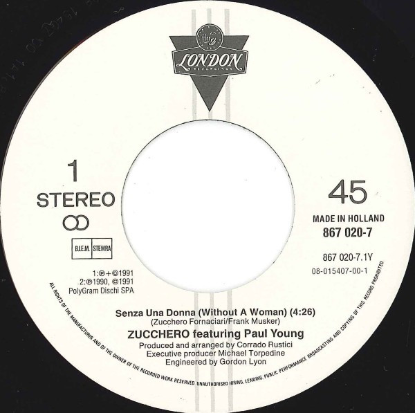 Zucchero , Paul Young - Senza Una Donna (Without A Woman) | London Records (867 020-7) - 3 Zucchero , Paul Young - Senza Una Donna (Without A Woman) | London Records (867 020-7) - 3