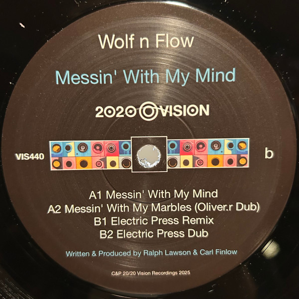 Wolf n' Flow - Messin' With My Mind | 20:20 Vision (VIS440) - 2 Wolf n' Flow - Messin' With My Mind | 20:20 Vision (VIS440) - 2