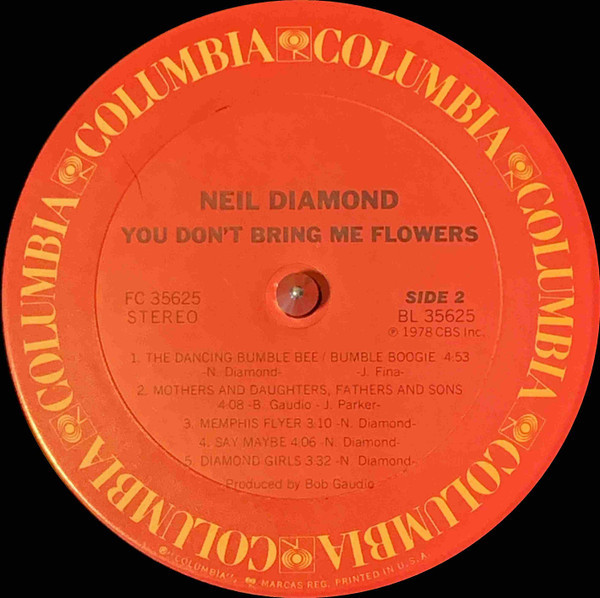 Neil Diamond - You Don't Bring Me Flowers | Columbia (FC 35625) - 4 Neil Diamond - You Don't Bring Me Flowers | Columbia (FC 35625) - 4