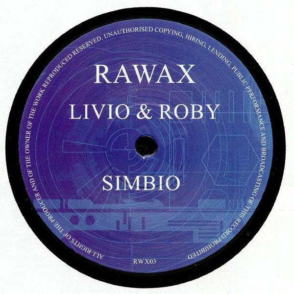 Livio & Roby - Simbio | Rawax (RWX03) - main