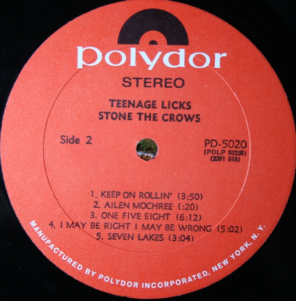 Stone The Crows - Teenage Licks | Polydor (PD 5020) - 4