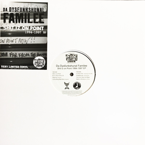 Dysfunkshunal Familee - Shit Iz On Point '94 - '97 Ep | Chopped Herring Records (CHBU5H07)