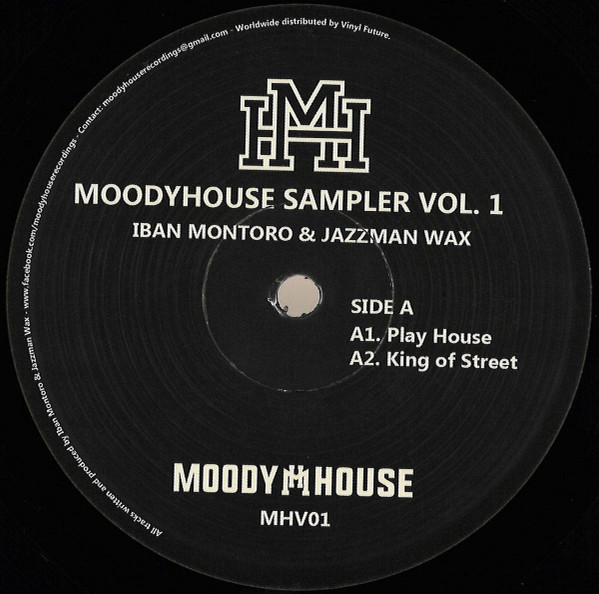 Iban Montoro & Jazzman Wax - MoodyHouse Sampler Vol. 1 | MoodyHouse Recordings (MHV01) - main Iban Montoro & Jazzman Wax - MoodyHouse Sampler Vol. 1 | MoodyHouse Recordings (MHV01) - main