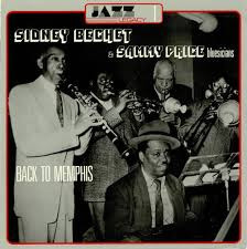Sidney Bechet & Sam Price And His Texas Blusicians - Back To Memphis | Jazz Legacy (1) - main