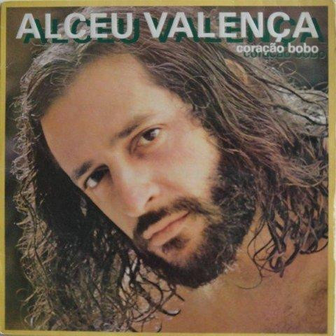 Alceu Valença - Coração Bobo | Ariola (201 601)