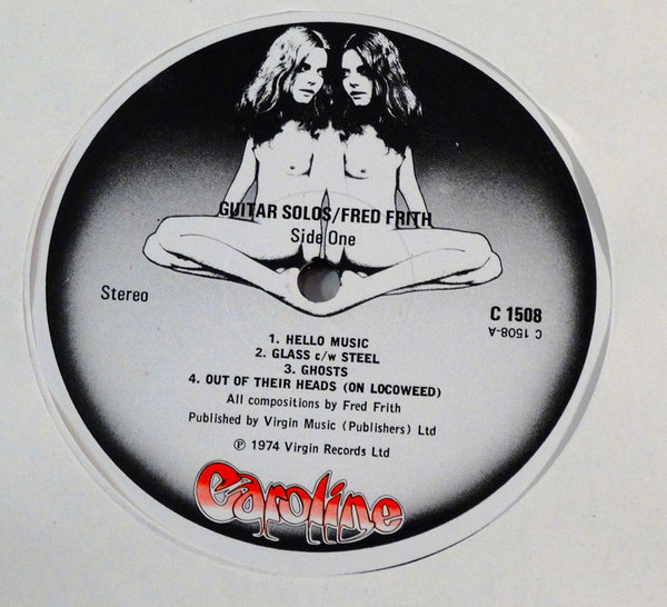 Fred Frith - Guitar Solos | Caroline Records (C 1508) - 3 Fred Frith - Guitar Solos | Caroline Records (C 1508) - 3