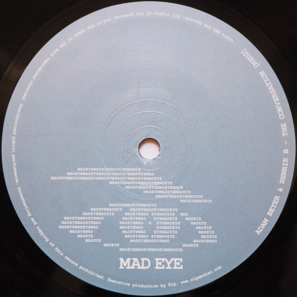Adam Beyer & Henrik B - The Conversation | Mad Eye (ME02)