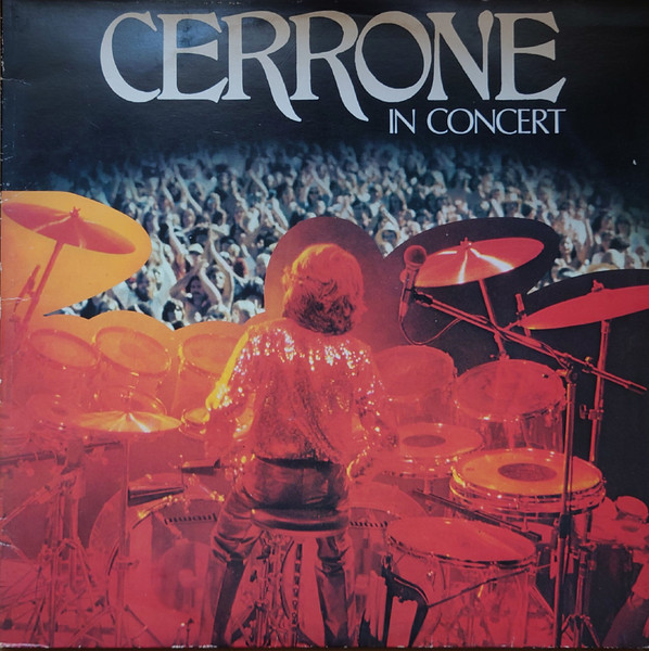 Cerrone - In Concert | CBS (CBS 88459)