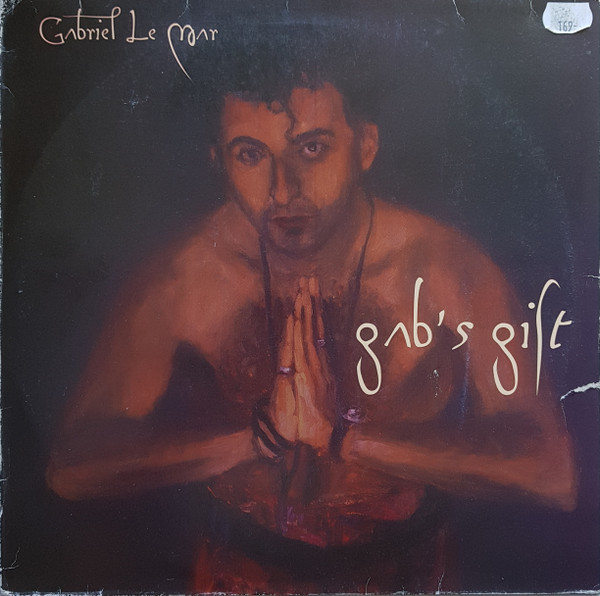 Gabriel Le Mar - Gab's Gift | Spirit Zone Recordings (SPIRIT ZONE 062)