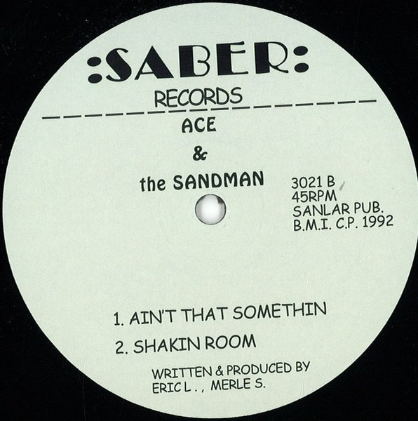 Ace & The Sandman - Let Your Body Talk | Saber Records (3021) - 2