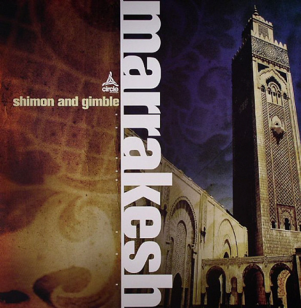 Shimon And Gimble / Corrupt Souls And NC-17 - Marrakesh / Snail Trail | Circle Recordings (circ005) - main