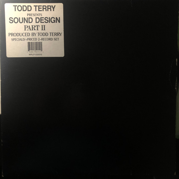 Todd Terry Presents Sound Design - Sound Design Part II | Freeze Records (MRLP-55015) - main Todd Terry Presents Sound Design - Sound Design Part II | Freeze Records (MRLP-55015) - main