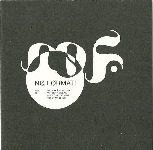Ballaké Sissoko , Vincent Segal - Musique De Nuit | No Format (NØF. 30) - 3 Ballaké Sissoko , Vincent Segal - Musique De Nuit | No Format (NØF. 30) - 3