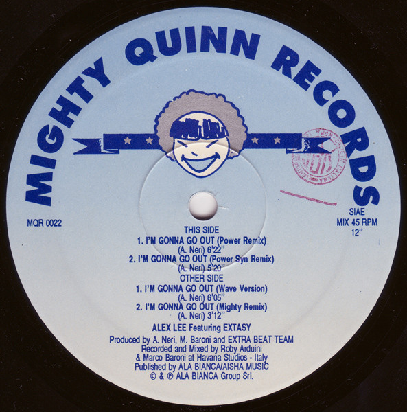 Alex Lee Featuring Ecstasy - I'm Gonna Go Out (The Mighty Remix) | Mighty Quinn Records (MQR 0022) - 2 Alex Lee Featuring Ecstasy - I'm Gonna Go Out (The Mighty Remix) | Mighty Quinn Records (MQR 0022) - 2